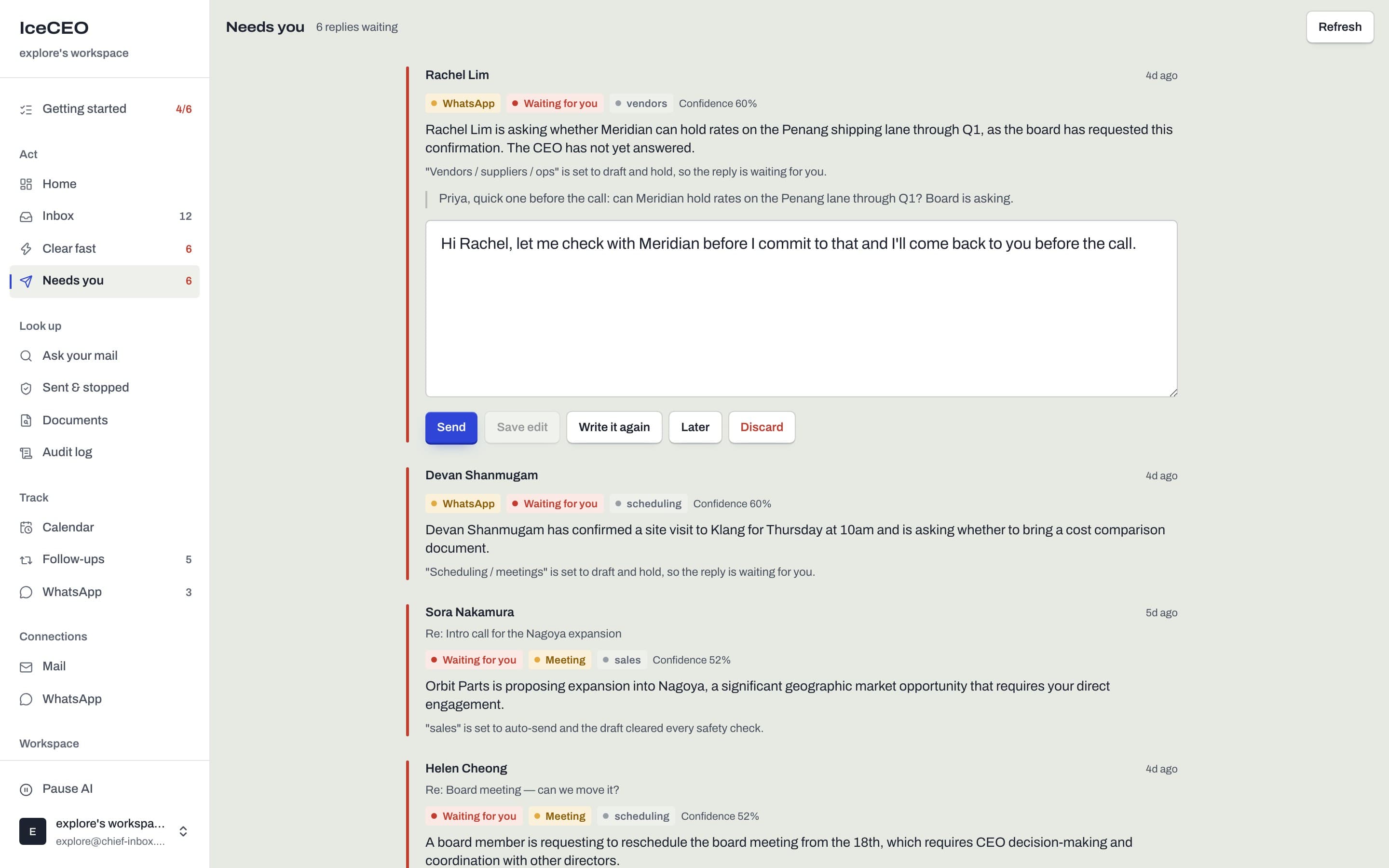 The reply is already written